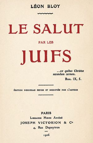 [Gutenberg 64760] • Le Salut par les Juifs / Édition nouvelle revue et modifiée par l'auteur